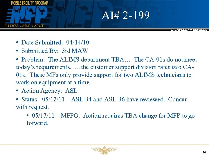AI# 2 -199 2011 MF LRG New Orleans, LA • Date Submitted: 04/14/10 •