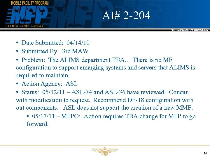 AI# 2 -204 2011 MF LRG New Orleans, LA • Date Submitted: 04/14/10 •