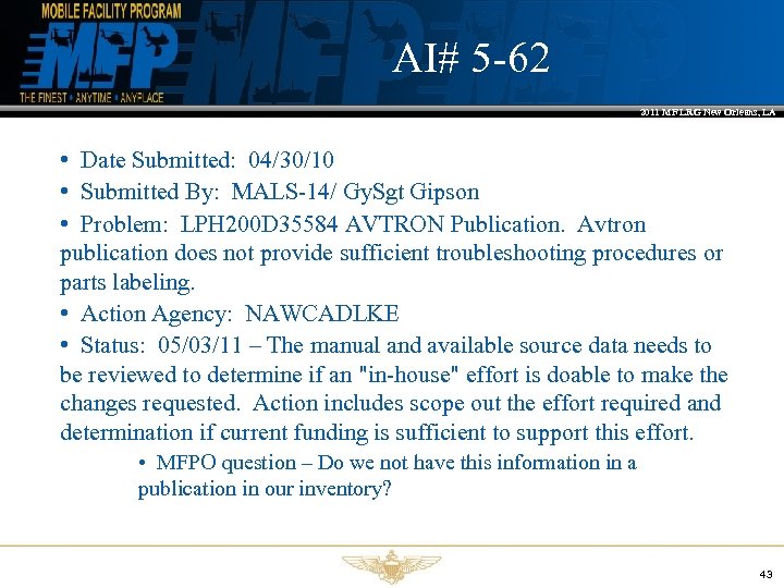 AI# 5 -62 2011 MF LRG New Orleans, LA • Date Submitted: 04/30/10 •