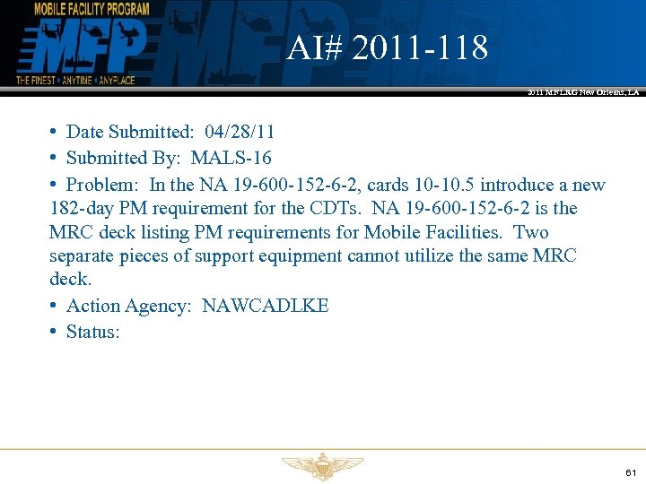 AI# 2011 -118 2011 MF LRG New Orleans, LA • Date Submitted: 04/28/11 •