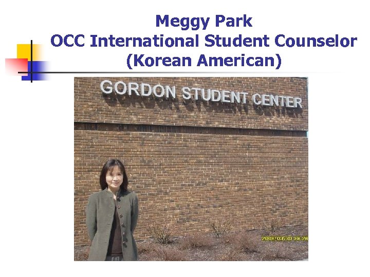 Meggy Park OCC International Student Counselor (Korean American) 