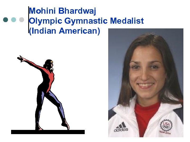Mohini Bhardwaj Olympic Gymnastic Medalist (Indian American) 