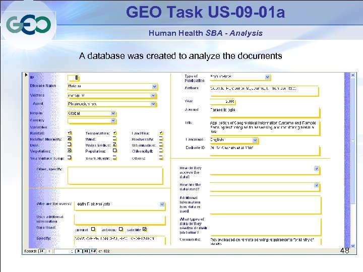 GEO Task US-09 -01 a Human Health SBA - Analysis A database was created