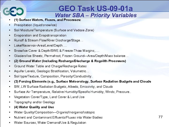 GEO Task US-09 -01 a Water SBA – Priority Variables • (1) Surface Waters,