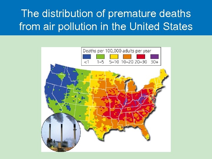 The distribution of premature deaths from air pollution in the United States 
