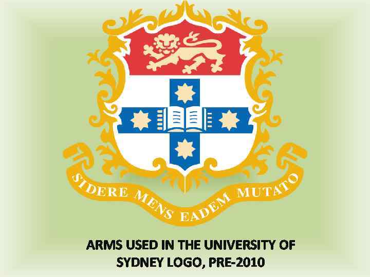 ARMS USED IN THE UNIVERSITY OF SYDNEY LOGO, PRE-2010 