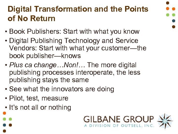 Digital Transformation and the Points of No Return • Book Publishers: Start with what