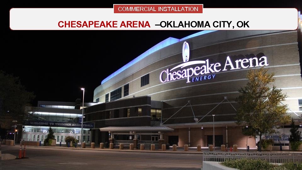 COMMERCIAL INSTALLATION CHESAPEAKE ARENA –OKLAHOMA CITY, OK Copyright 2017 Audinate Pty Ltd. All rights