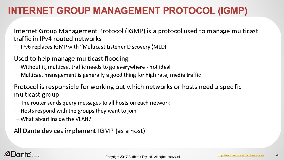 INTERNET GROUP MANAGEMENT PROTOCOL (IGMP) Internet Group Management Protocol (IGMP) is a protocol used