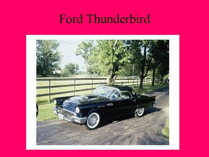 Ford Thunderbird 