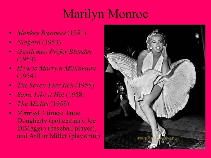 Marilyn Monroe • Monkey Business (1951) • Niagara (1953) • Gentlemen Prefer Blondes (1954)