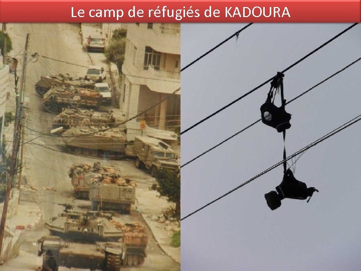 Le camp de réfugiés de KADOURA 