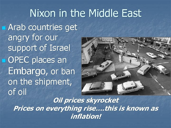 Nixon in the Middle East Arab countries get angry for our support of Israel