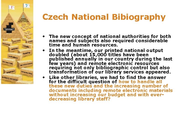 Czech National Bibiography • The new concept of national authorities for both names and