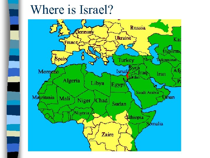 Where is Israel? 