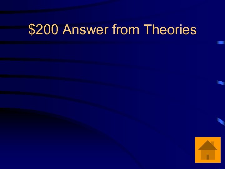 $200 Answer from Theories 