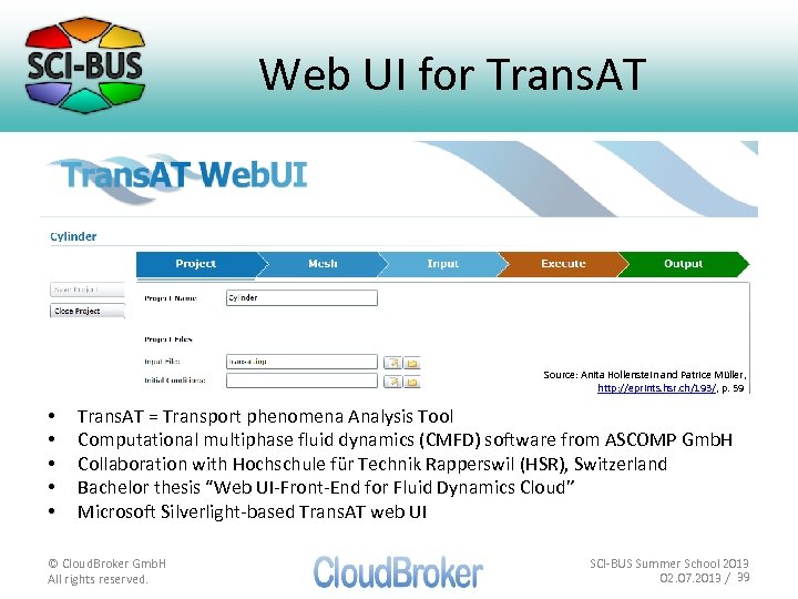 Web UI for Trans. AT Source: Anita Hollenstein and Patrice Mu ller, http: //eprints.
