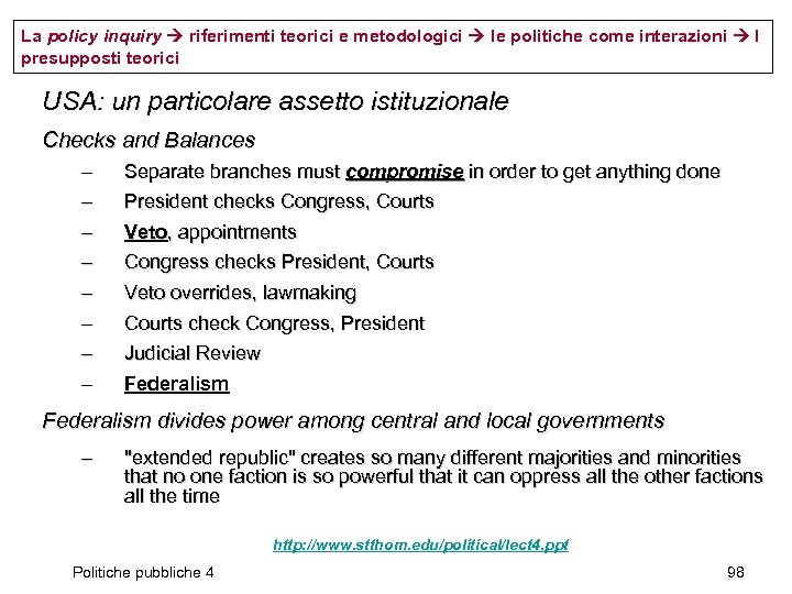 La policy inquiry riferimenti teorici e metodologici le politiche come interazioni I presupposti teorici
