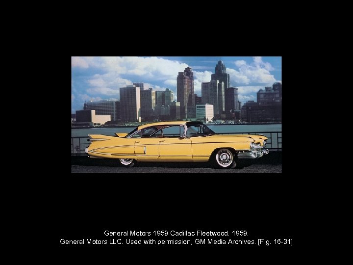 General Motors 1959 Cadillac Fleetwood. 1959. General Motors LLC. Used with permission, GM Media