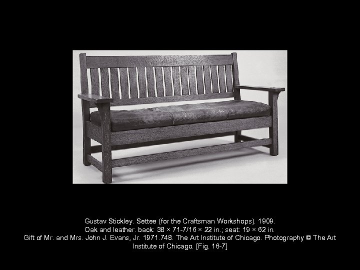 Gustav Stickley. Settee (for the Craftsman Workshops). 1909. Oak and leather. back: 38 ×