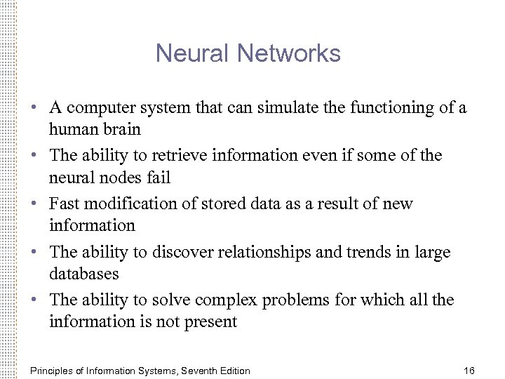 Neural Networks • A computer system that can simulate the functioning of a human