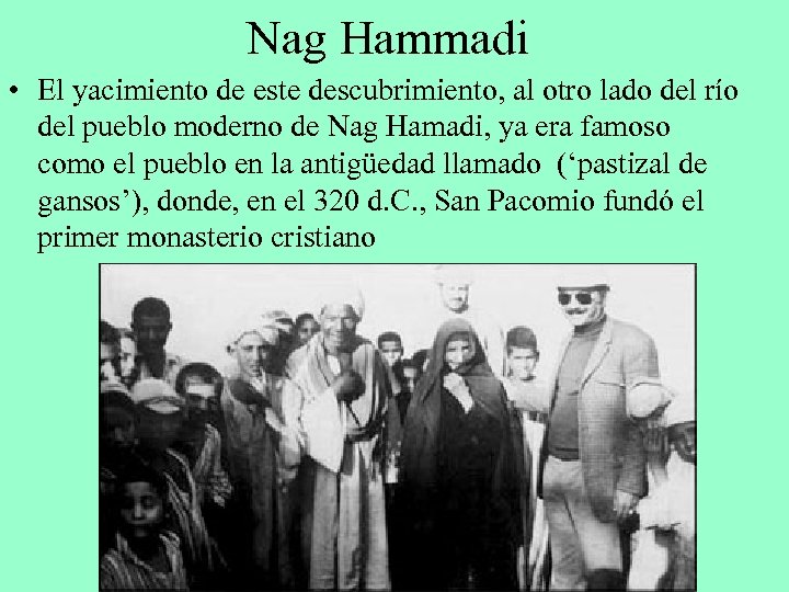 Nag Hammadi • El yacimiento de este descubrimiento, al otro lado del río del