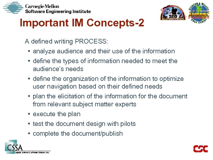 Important IM Concepts-2 A defined writing PROCESS: • analyze audience and their use of