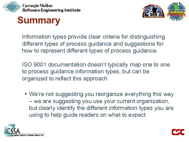 Summary Information types provide clear criteria for distinguishing different types of process guidance and