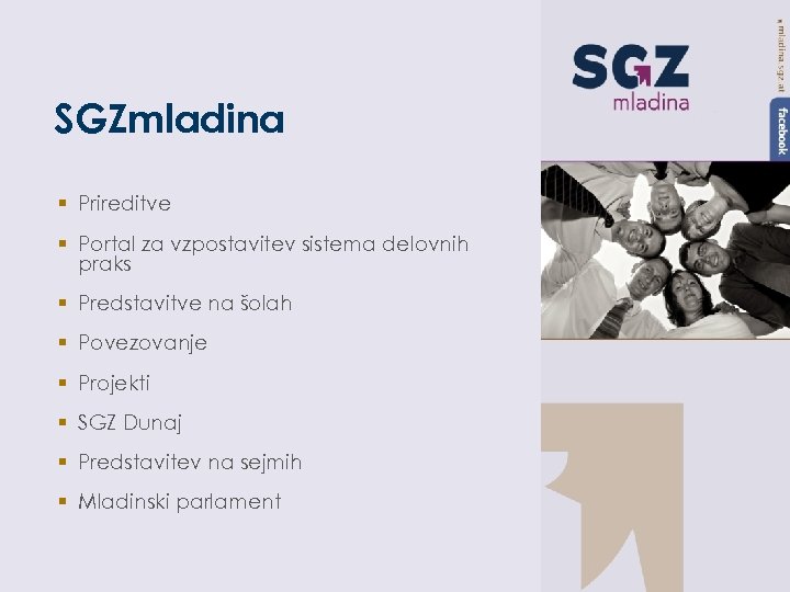 SGZmladina § Prireditve § Portal za vzpostavitev sistema delovnih praks § Predstavitve na šolah
