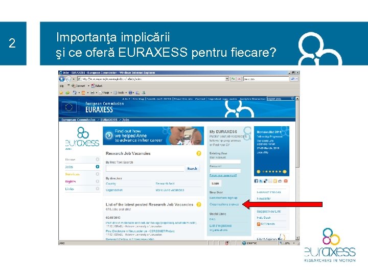 2 Importanţa implicării şi ce oferă EURAXESS pentru fiecare? 