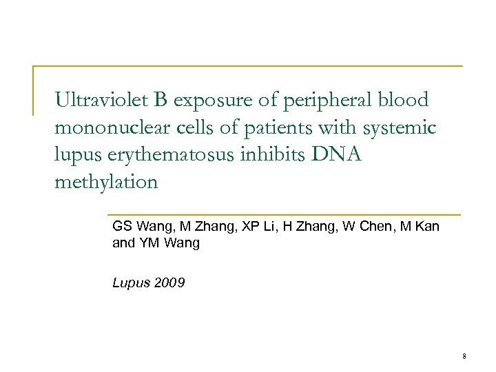 Ultraviolet B exposure of peripheral blood mononuclear cells of patients with systemic lupus erythematosus