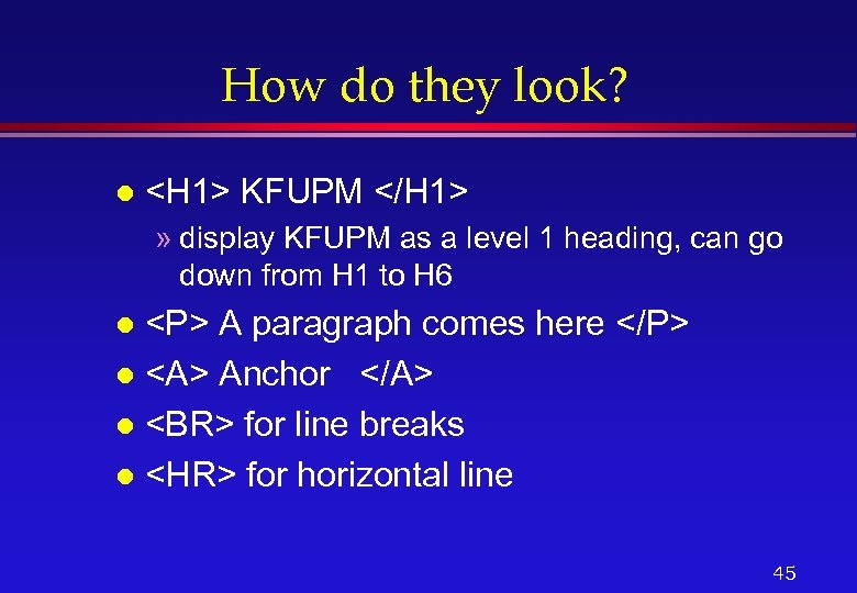 How do they look? l <H 1> KFUPM </H 1> » display KFUPM as