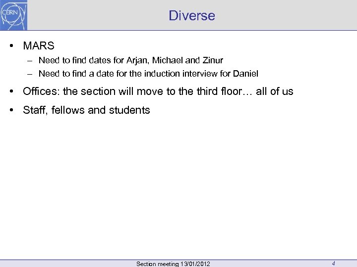 Diverse • MARS – Need to find dates for Arjan, Michael and Zinur –