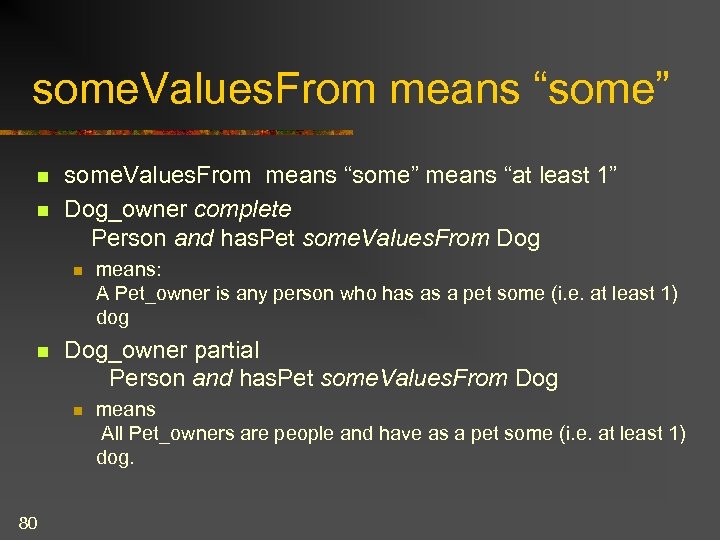 some. Values. From means “some” n n some. Values. From means “some” means “at