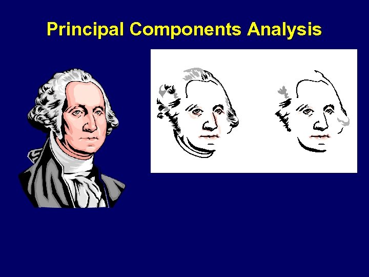 Principal Components Analysis 