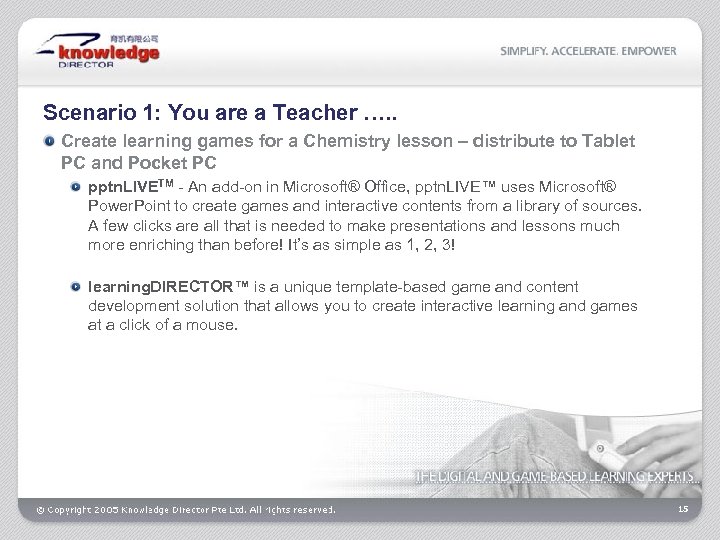 Scenario 1: You are a Teacher …. . Create learning games for a Chemistry
