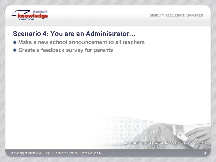 Scenario 4: You are an Administrator… Make a new school announcement to all teachers