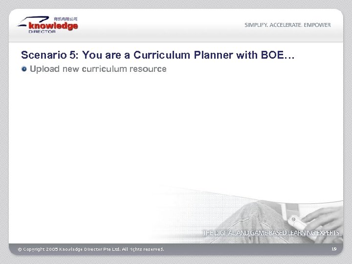 Scenario 5: You are a Curriculum Planner with BOE… Upload new curriculum resource 19