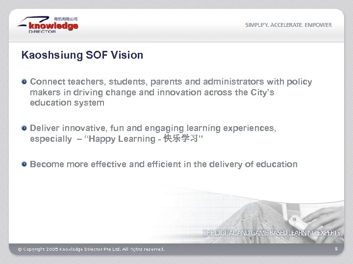Kaoshsiung SOF Vision Connect teachers, students, parents and administrators with policy makers in driving