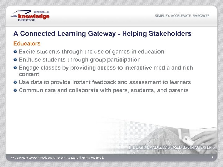 A Connected Learning Gateway - Helping Stakeholders Educators Excite students through the use of