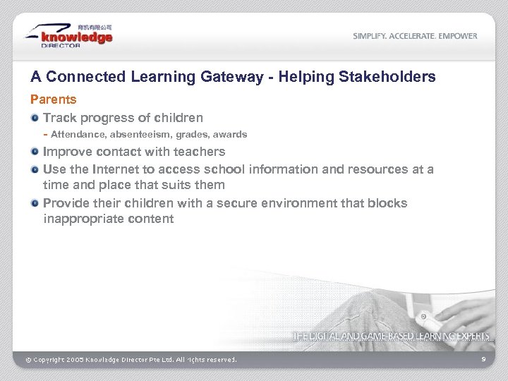 A Connected Learning Gateway - Helping Stakeholders Parents Track progress of children - Attendance,