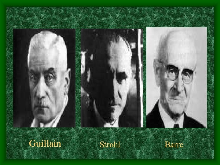 Guillain Strohl Barre 