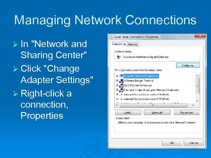 Managing Network Connections Ø In 