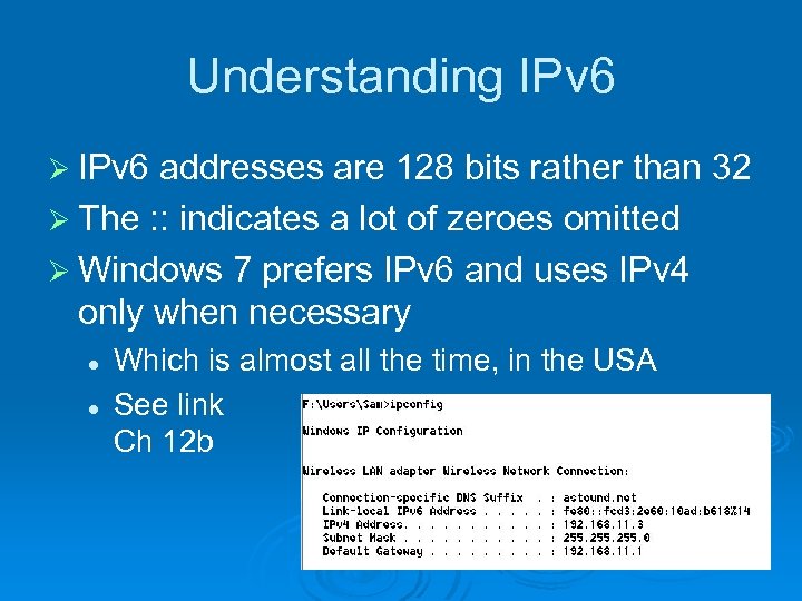 Understanding IPv 6 Ø IPv 6 addresses are 128 bits rather than 32 Ø