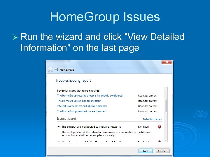 Home. Group Issues Ø Run the wizard and click 