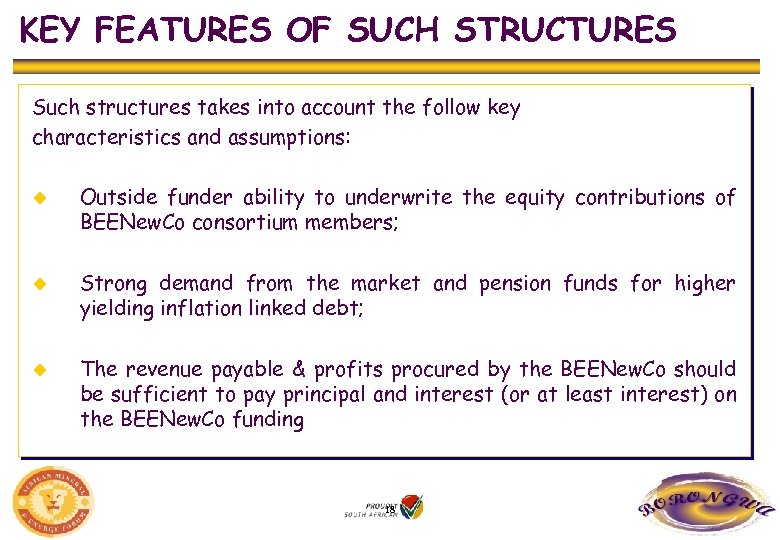 KEY FEATURES OF SUCH STRUCTURES Such structures takes into account the follow key characteristics