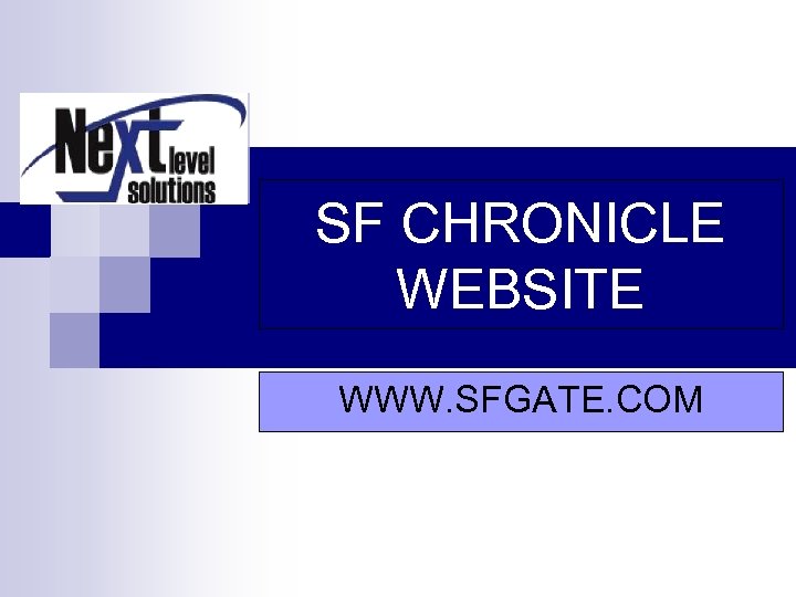 SF CHRONICLE WEBSITE WWW. SFGATE. COM 
