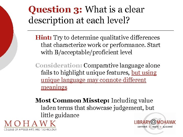 Question 3: What is a clear description at each level? Hint: Try to determine
