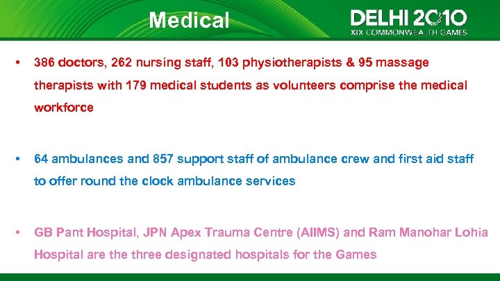 Medical • 386 doctors, 262 nursing staff, 103 physiotherapists & 95 massage therapists with