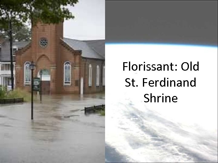 Florissant: Old St. Ferdinand Shrine 